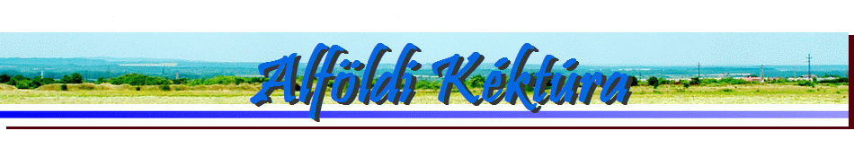 Alföldi Kéktúra Alföldi Kéktúra